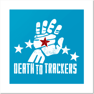 DEATH TO TRACKERS Posters and Art